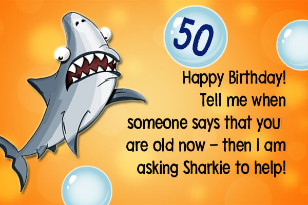 Shark brings 50th Birthday greetings